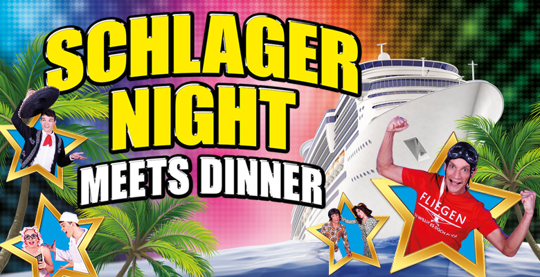 Schlager Night meets Dinner